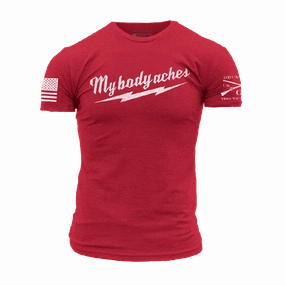 My Body Aches T-Shirt - Red Breathable and Comfortable