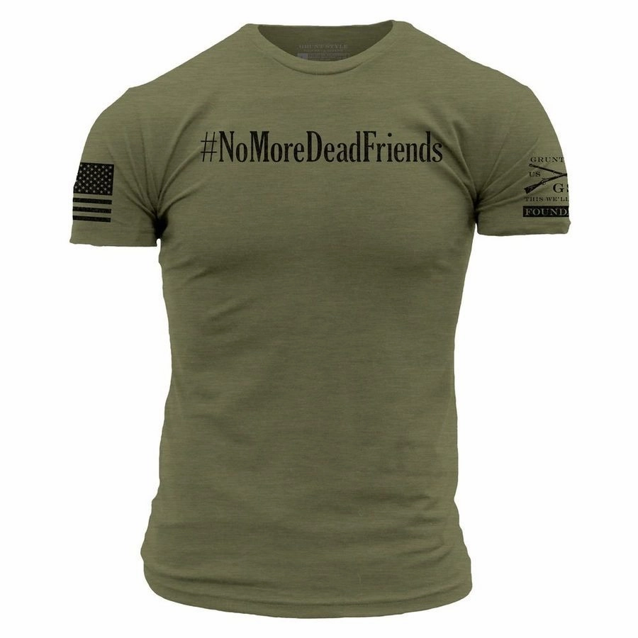Travel Friendly Streetwear attitude Grunt Style Foundation No More T-Shirt - Military Green
