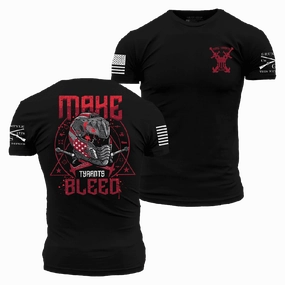 Make Tyrants Bleed T-Shirt - Black Cool Vibes