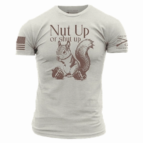 Nut Up Or Shut Up T-Shirt - Sand Weekend Comfort Wear Chic Design