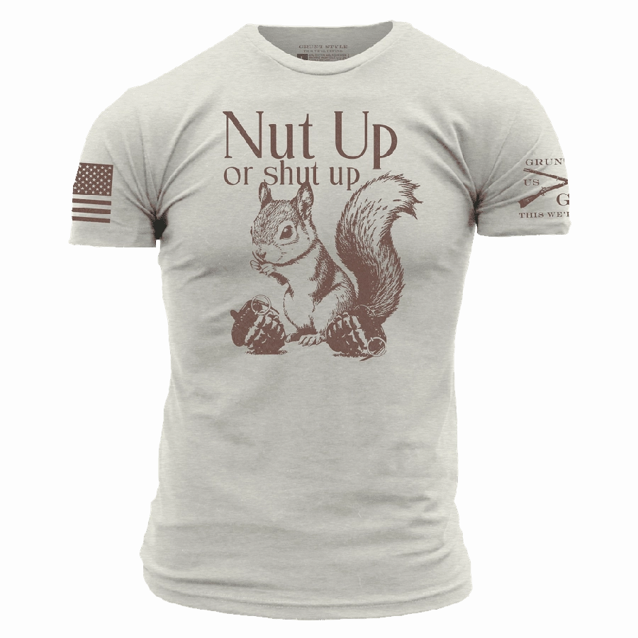 Sports Outfit V neck Nut Up Or Shut Up T-Shirt - Sand